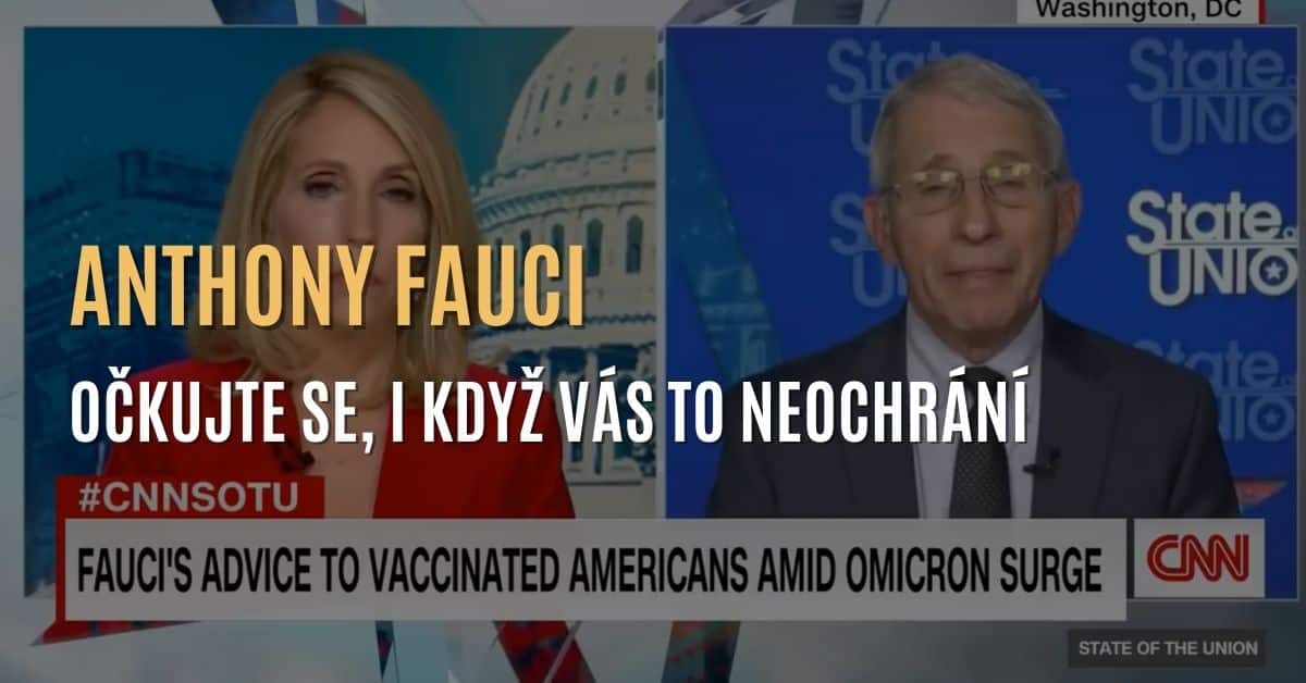 Anthony Fauci: „Očkovaní se mohou nakazit, proto je třeba se očkovat proti onemocnění”