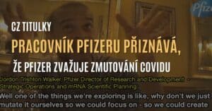 Pracovník Pfizeru na skryté kameře: „Pfizer chce sám zmutovat COVID a vyvinout na něj novou vakcínu”- Project Veritas