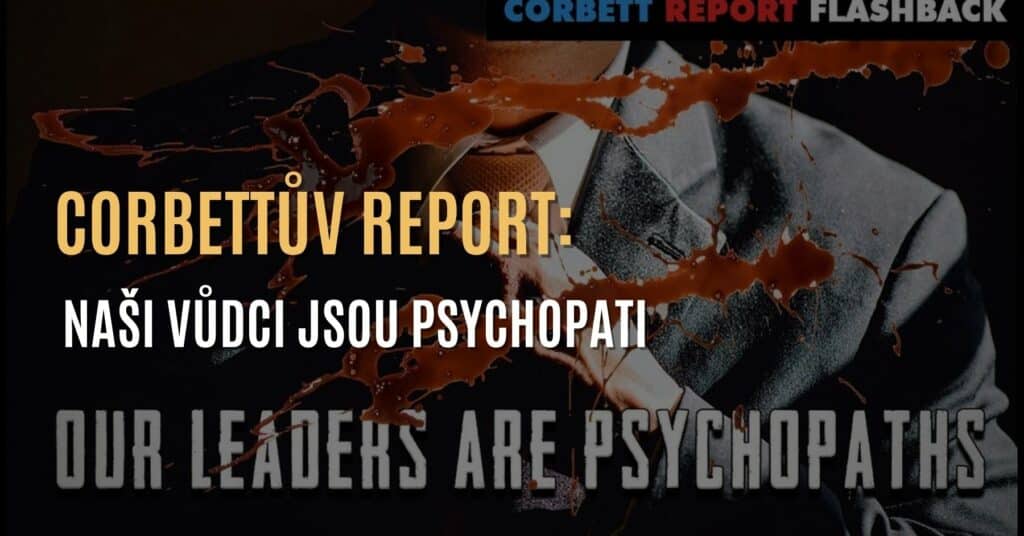 naši vůdci jsou psychopati