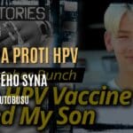 Vakcína proti HPV zabila mého syna | Příběhy z autobusu