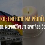 Německo už přiděluje energii